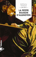 Petite maison d'Allington (La)